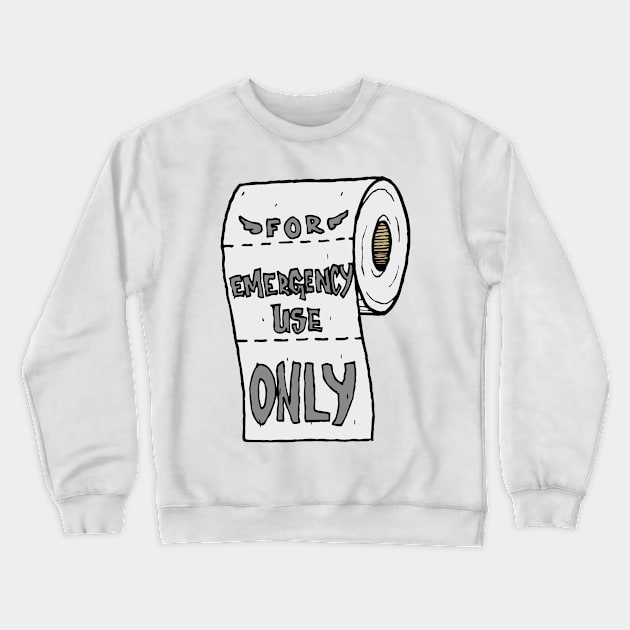 Toilet Paper - Funny Crewneck Sweatshirt by Deadling